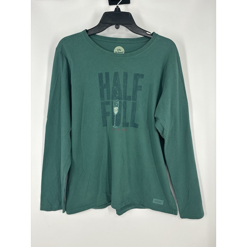 Life Is Good Half Full Positive Champagne Flute Graphic Alcohol Happy‎ Womens XL